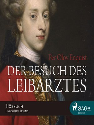 cover image of Der Besuch der Leibarztes